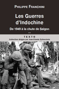 Les guerres d'Indochine T2