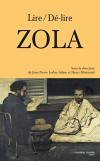 Lire/dé-lire Zola