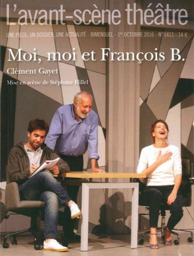 Moi, moi et François B.