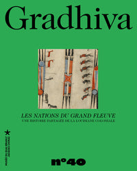 Gradhiva n°40 - Les Nations du Grand Fleuve