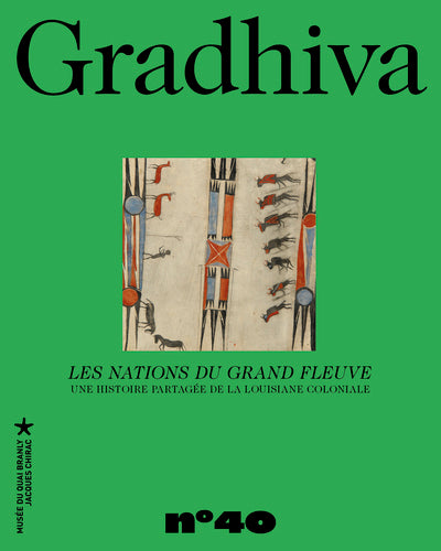 Gradhiva n°40 - Les Nations du Grand Fleuve