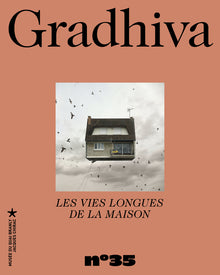 Les Vies longues de la maison