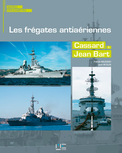 Fregates antiaeriennes Cassart et Jean Bart