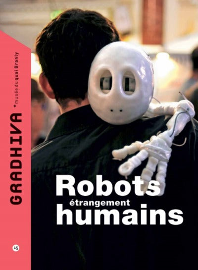 Robots étrangement humains