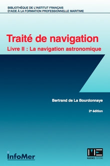 Traité de navigation - La Navigation astronomique