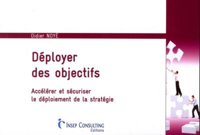 Déployer des objectifs