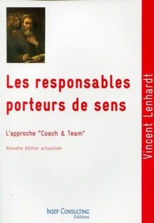 Les responsables porteurs de sens