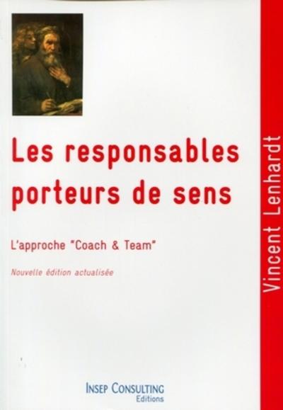 Les responsables porteurs de sens