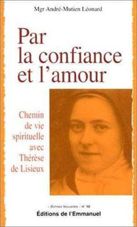 Par la confiance et l'amour
