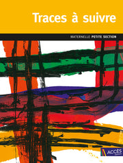 Traces à suivre Petite Section
