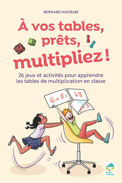 A vos tables, prêts, multipliez !