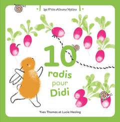 10 radis pour Didi