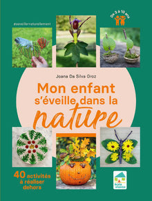 Mon enfant s'éveille dans la nature