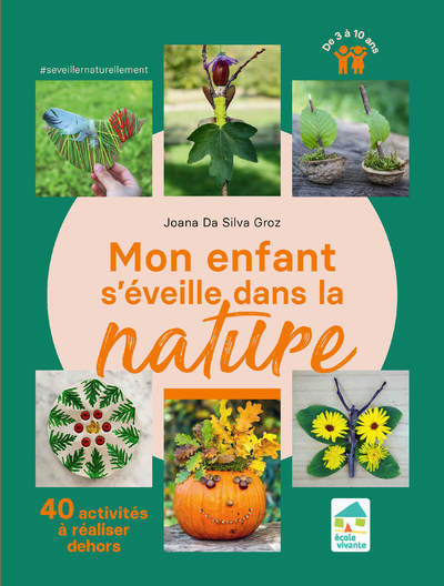 Mon enfant s'éveille dans la nature