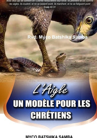 L'aigle, un modèle pour les chrétiens