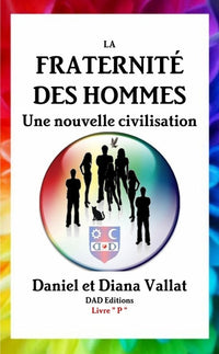 La fraternité des hommes