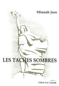 Les taches sombres
