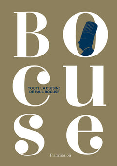 Toute la cuisine de Paul Bocuse
