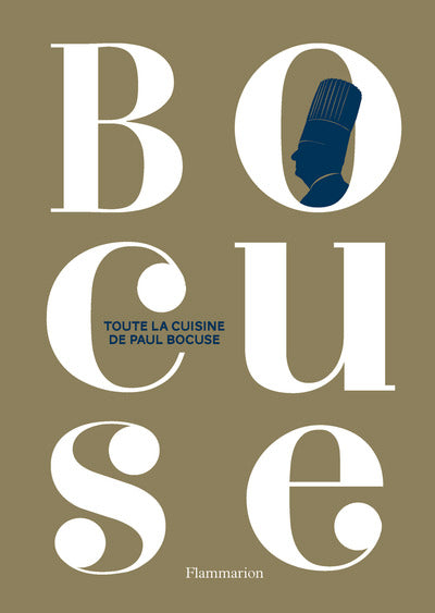 Toute la cuisine de Paul Bocuse
