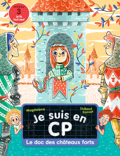 Je suis en CP - Le doc des châteaux forts
