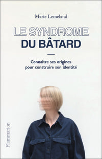 Le Syndrome du bâtard