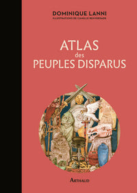 Atlas des peuples disparus