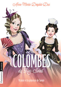 Les colombes du Roi-Soleil