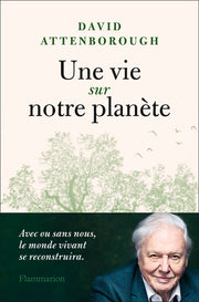 une vie sur notre planète