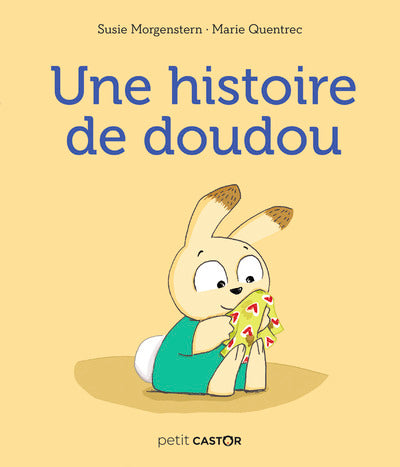 Une histoire de doudou
