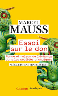 Essai sur le don: Forme et raison de l'échange dans les sociétés archaïques