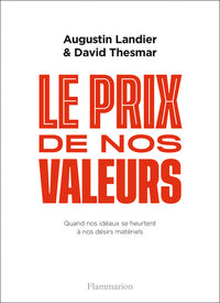 Le prix de nos valeurs