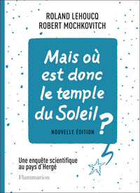 Mais où est donc le temple du Soleil ?