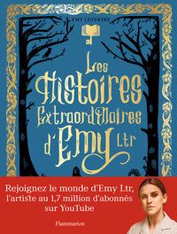 Les histoires extraordinaires d'Emy Ltr