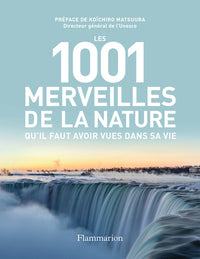 les 1001 merveilles de la nature qu'il faut avoir vues dans sa vie