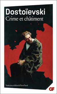 Crime et Châtiment. Tome 2