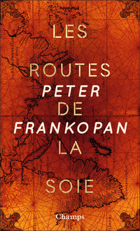 Les routes de la soie