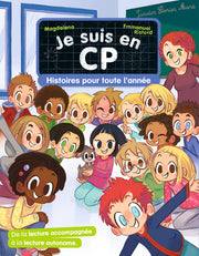 Je suis en CP - Histoires pour toute l'année