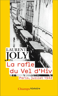 La rafle du Vél d'Hiv