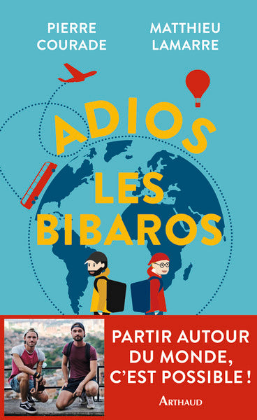 Adios les Bibaros