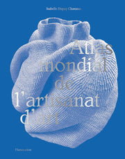 Atlas mondial de l'artisanat d'art