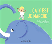Ça y est, je marche !