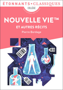 Nouvelle vie et autres récits