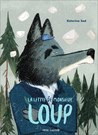 La lettre de Monsieur Loup