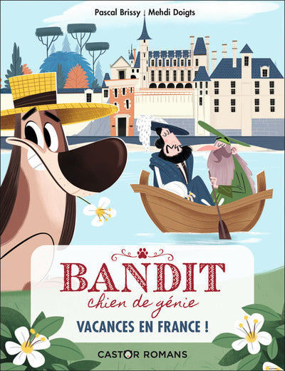 Bandit chien de génie : Vacances en France !
