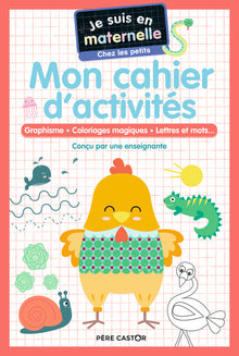Mon cahier d'activités - Chez les petits