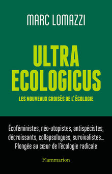 Ultra Ecologicus