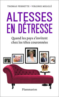 altesses en détresse