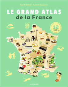Le grand atlas de la France