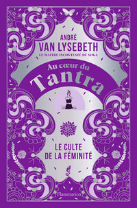 Au coeur du Tantra
