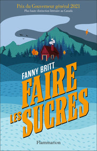 Faire les sucres
